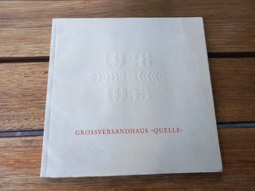Quelle versandhaus festschrift - quelle,